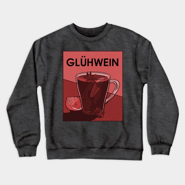 Glühwein Crewneck Sweatshirt by ArticaDesign